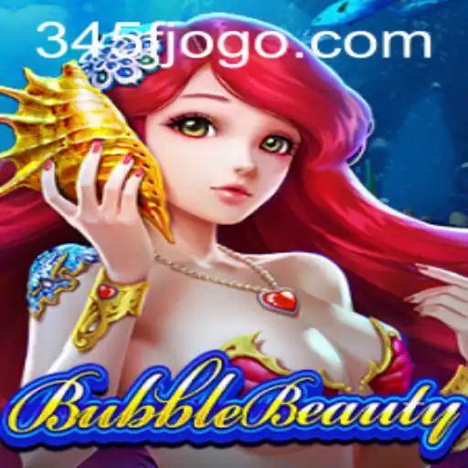 Guia Completo para BubbleBeauty: Descubra o Jogo Popular com 345F.COM